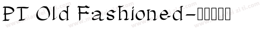 PT Old Fashioned字体转换
